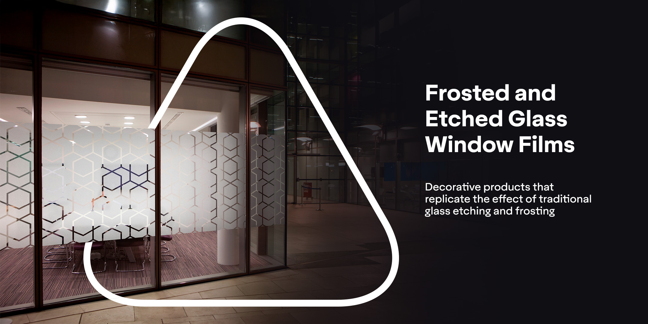 Avery Dennison Frosted and Etched Window Films - for privacy